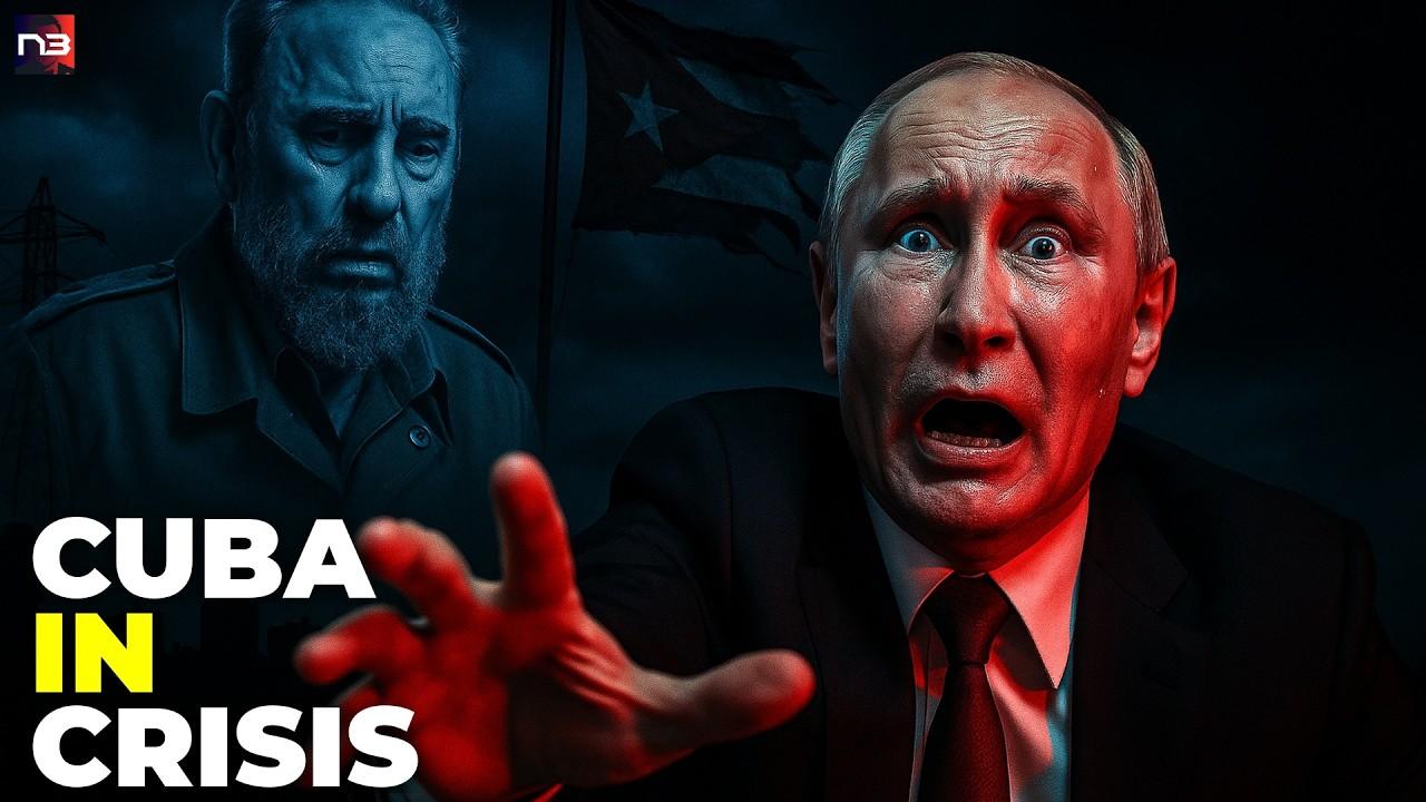 BREAKING: Russia Makes DESPERATE Move to Prop Up Collapsing Communist Cuba — The End May Be Near