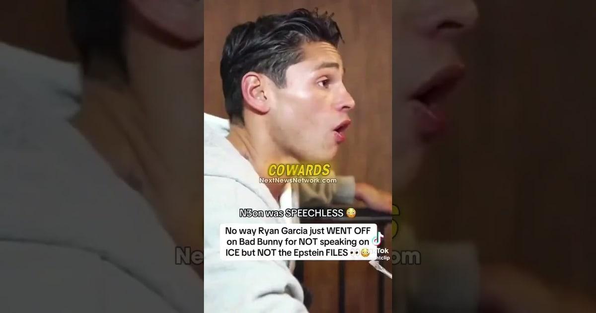 EXPOSED: Ryan Garcia BLASTS Leftist Celebrities Like Bad Bunny for Their SILENCE on Epstein Files