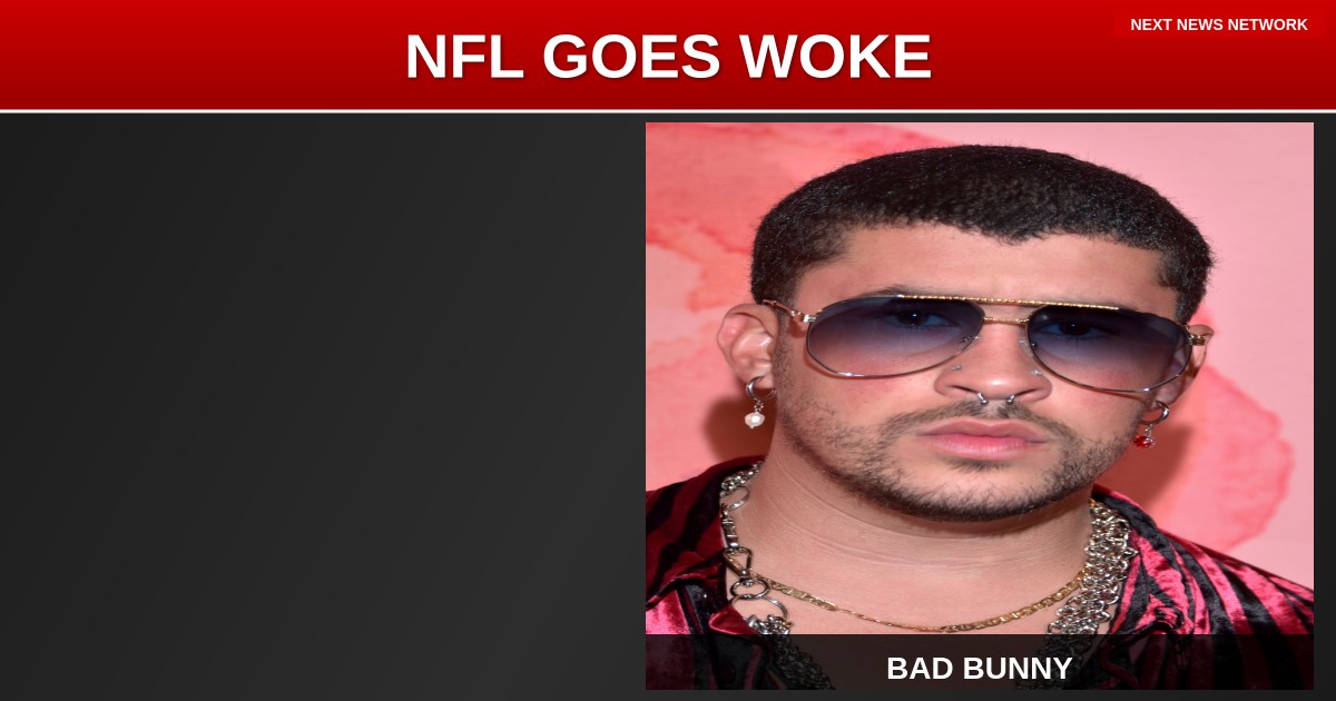 EXPOSED: NFL Goes FULL WOKE as Bad Bunny, Green Day Plot to Turn Super Bowl Into Anti-Trump Propaganda Fest