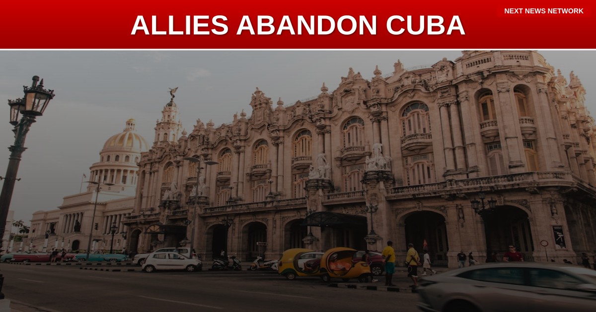 COMMUNIST CUBA'S 'ALLIES' Abandon Regime as Oil Crisis EXPLODES - Even China Won't Help