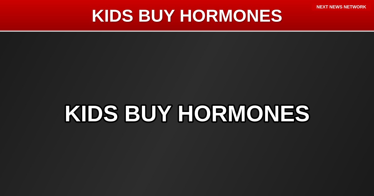 EXPOSED: Kids Buying Cross-Sex Hormones Online WITHOUT Prescriptions or Age Verification