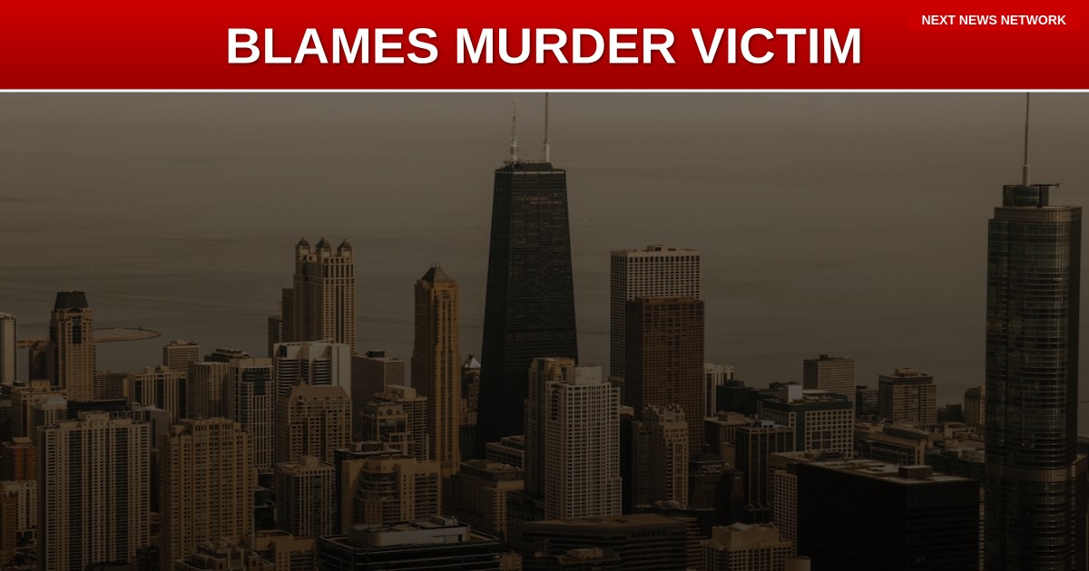 DISGUSTING: Chicago Democrat BLAMES Murder Victim for 'Startling' Her Illegal Alien Killer
