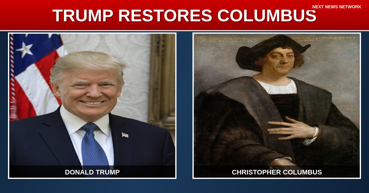 VICTORY: Trump Administration RESTORES Columbus Day After Years of Leftist Historical Vandalism