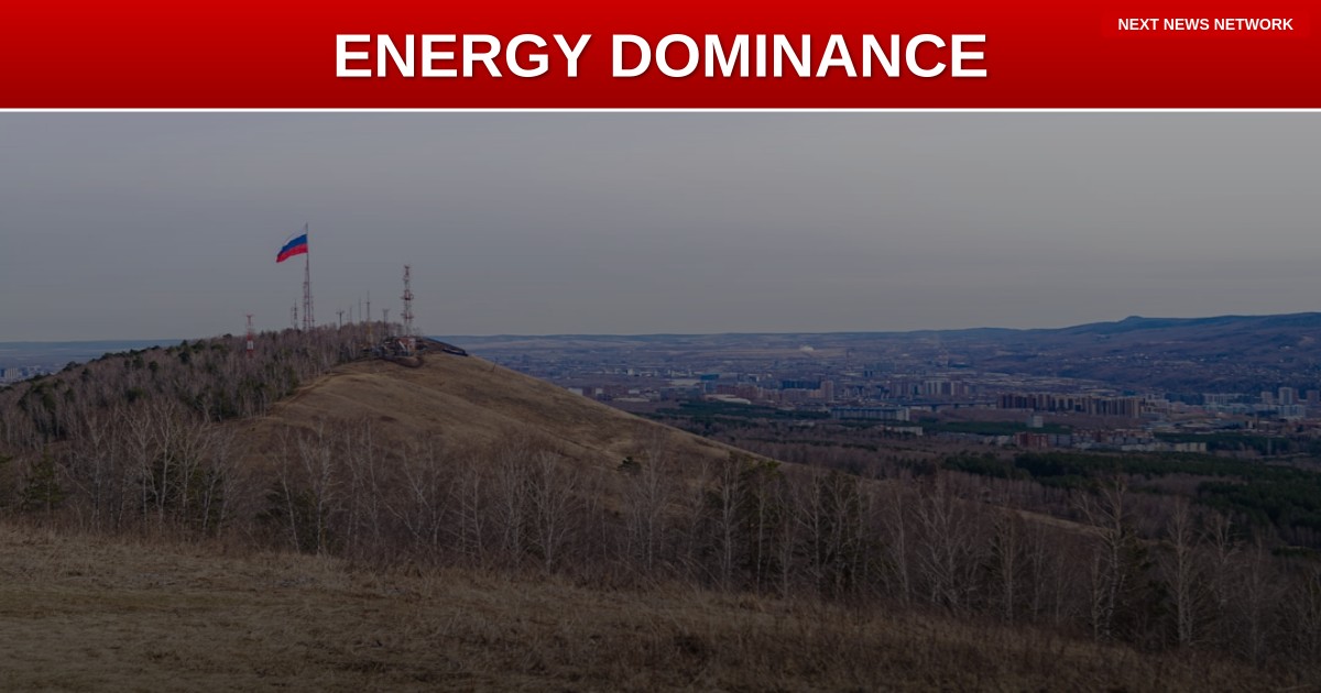TRUMP ENERGY DOMINANCE Forcing Russia-China Into Desperate Alliance