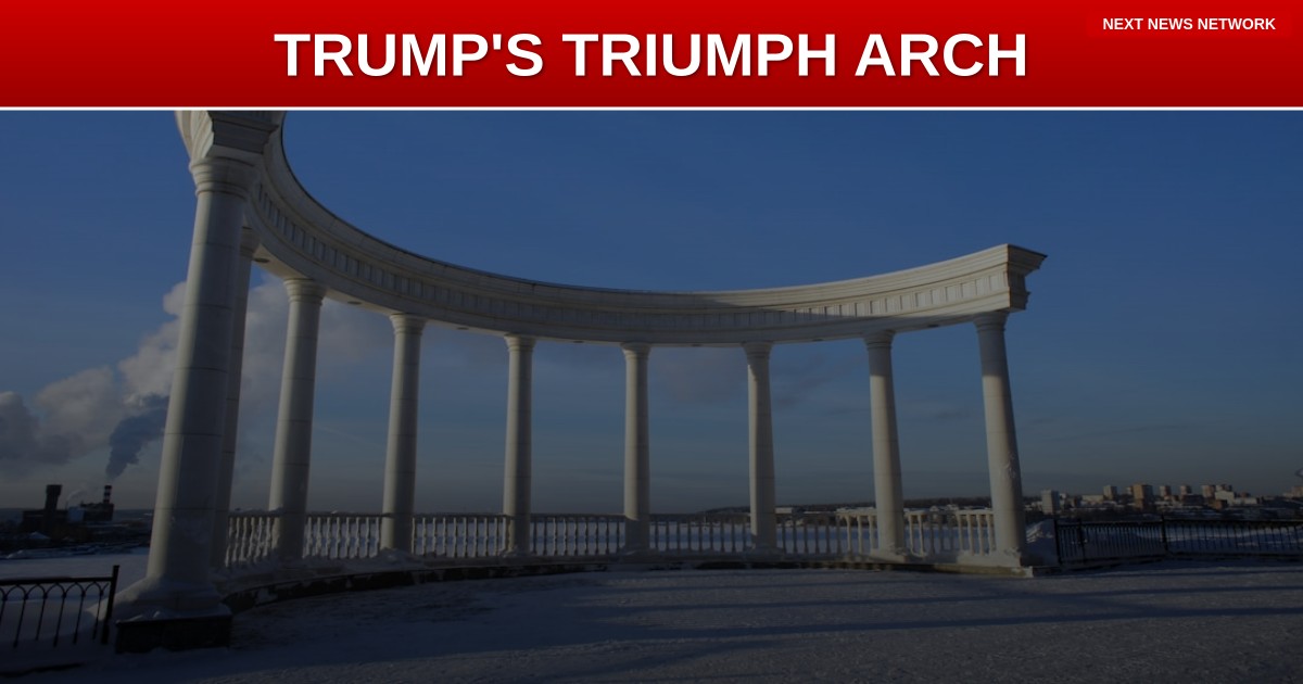 MAGNIFICENT: Trump's 250-Foot TRIUMPHAL ARCH to Crown America's 250th Birthday Celebration