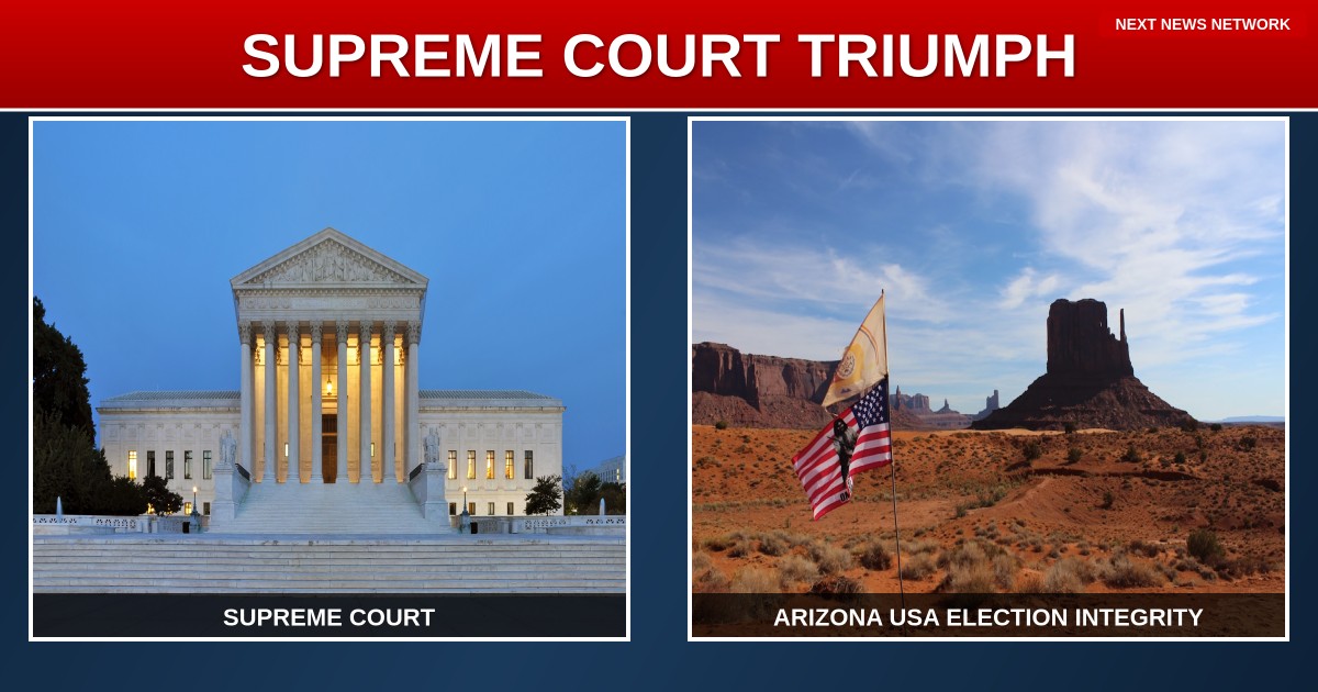 BREAKING: SUPREME COURT VICTORY for ELECTION INTEGRITY in ARIZONA!