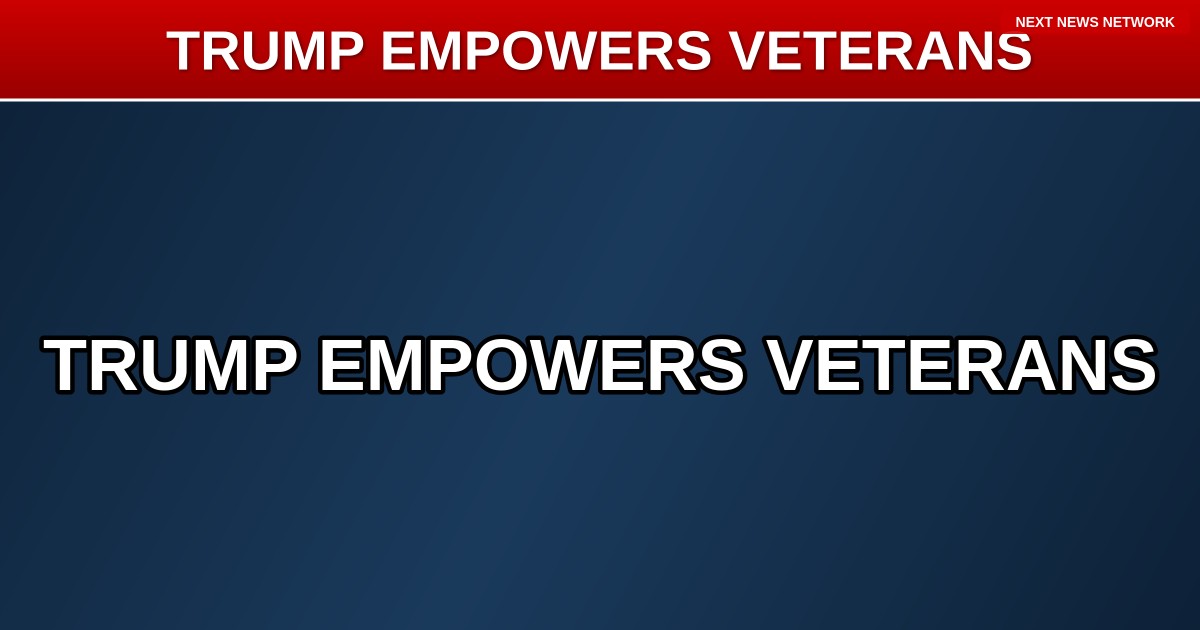 BREAKING: Trump Administration LAUNCHES 'Freedom Haulers' Initiative for Veterans
