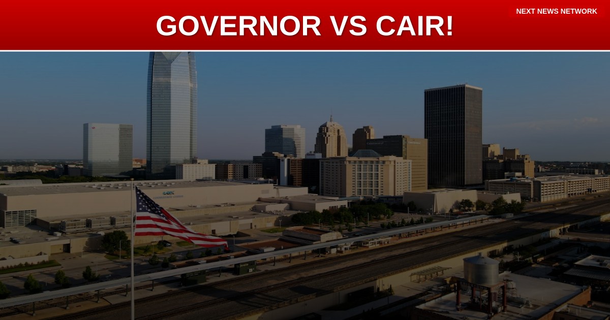 BREAKING: Oklahoma Governor Demands CAIR Be Labeled as Terrorist Group!
