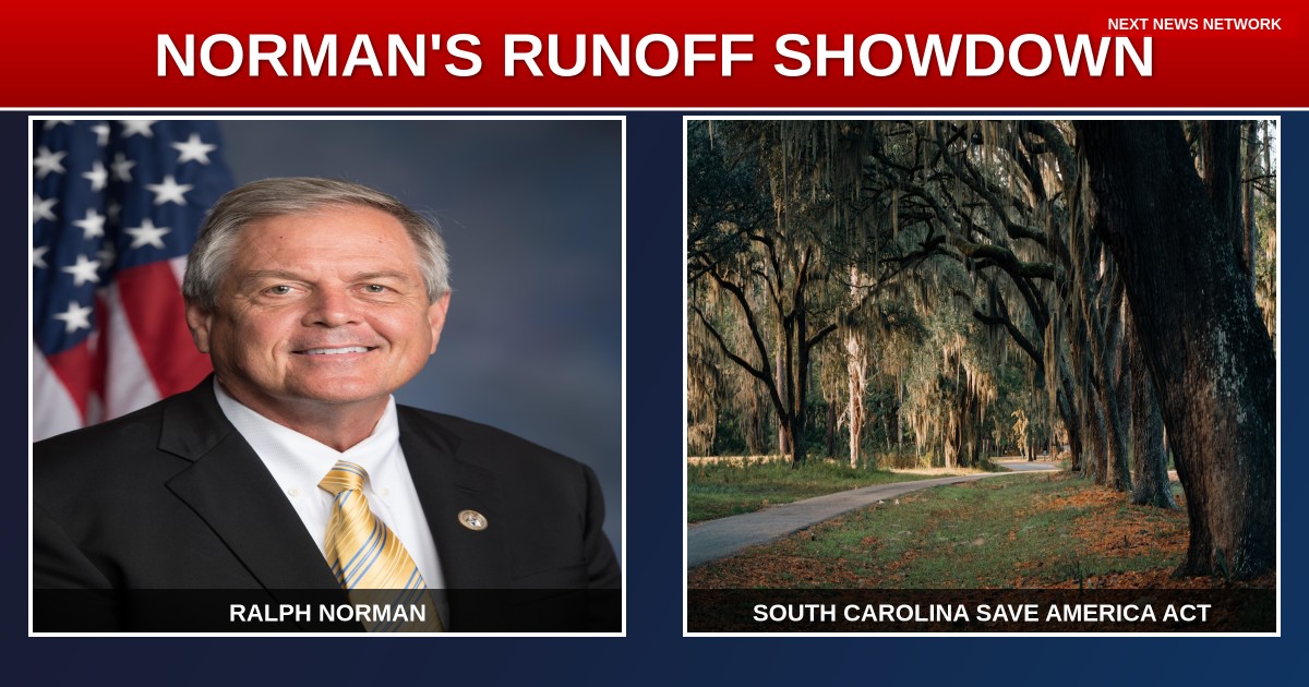 EXCLUSIVE: Ralph Norman in the SPOTLIGHT as South Carolina Senate Runoff Heats Up Over SAVE America Act
