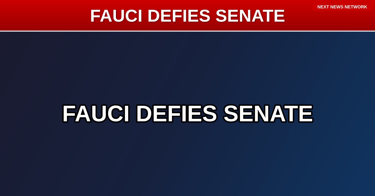 BREAKING: Fauci SNUBS Senate Panel Appearance After Contempt Vote
