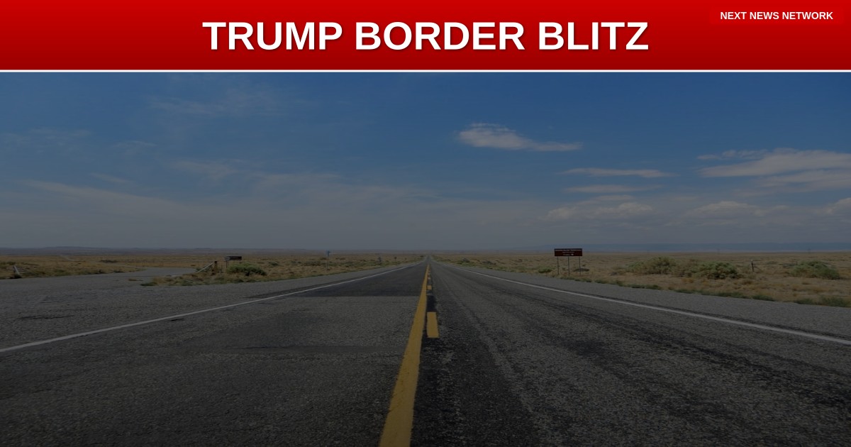 BREAKING: TRUMP ADMINISTRATION DOUBLES DOWN ON BORDER SECURITY WITH NEW SWEEPING MEASURES