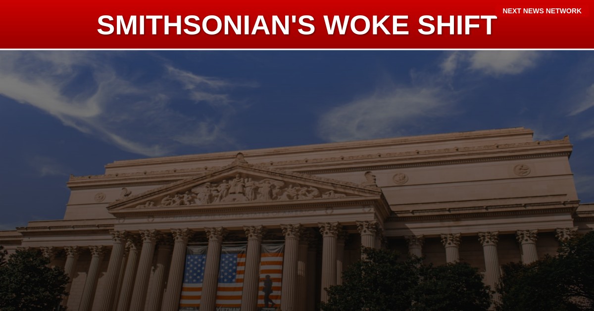 EXPOSED: Woke Indoctrination Pervades Historic Smithsonian Museum Exhibits